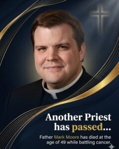 Father Mark Moore Death, Obituary